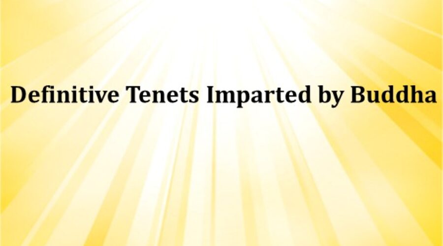 Definitive Tenets Imparted by Buddha